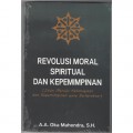 Revolusi Moral Spiritual Dan Kepemimpinan