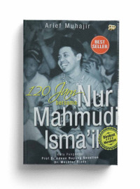 120 Jam Bersama Nur Mahmudi Ismail