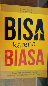 Bisa Karena Biasa