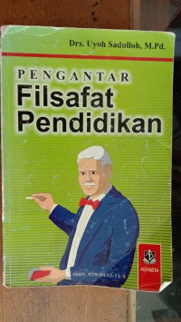 Pengantar Filsafat Pendidikan