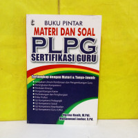 Buku Pintar Materi Dan Soal PLPG Sertifikasi Guru