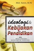 Ideologi dan Kebijakan Pendidikan