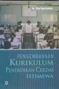 Pengembangan Kurikulum Pendidikan Cerdas Istimewa