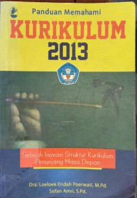 Panduan Memahami Kurikulum 2013