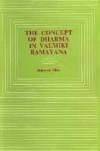 The Concept of Dharma in Valmiki Ramayana