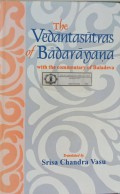 The Vedanta Sutras of Badarayana
