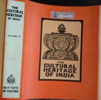 The Cultural Heritage Of India, Vol. III: The Philosophies