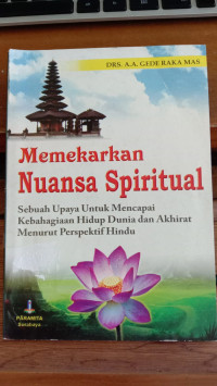 Memekarkan Nuansa Spiritual