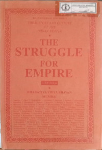 The History And Culture Of The Indian People : The Struggle For Empire Volume 5