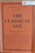 The History And Culture Of The Indian People : The Classical Age Volume 3