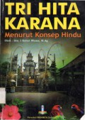 Tri Hita Karana: Menurut Konsep Hindu