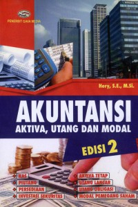 Akuntansi : Aktiva, Utang Dan Modal