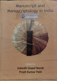 Manuscript and Manuscriptology in India