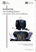 The Parakhyatantra A Scripture Of The Saiva Siddhanta