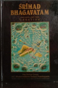 Srimad Bhagavatam First Canto 