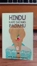 Hindu Kami Datang Padamu