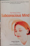 The Power Of Your Subconscious Mind