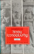 Elements of Hindu Iconography Volume One Part I