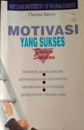 Motivasi yang Sukses Dalam Sepekan