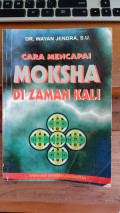 Cara Mencapai Moksha Di Zaman Kali