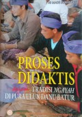 Proses Didaktis Dalam Tradisi Ngayah di Pura Ulun Danu Batur