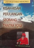 Kisah-kisah Perjuangan Seorang Tantra Yogi