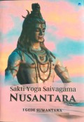 Sakti Yoga Saivagama Nusantara