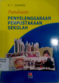 Panduan Penyelenggaraan Perpustakaan Sekolah