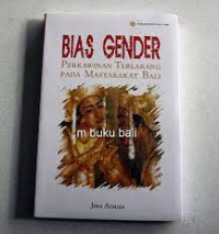 Bias Gender : perkawinan terlarang pada masyarakat bali