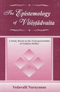 The Epistemology of Visistadvaita