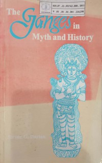 The ganges in myth and history