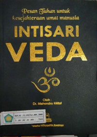 Intisari Veda : pesan tuhan untuk kesejahteraan manusia