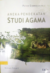 Aneka Pendekatan Studi Agama