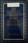 The Sacrificial Ritual in the Satapatha Brahmana