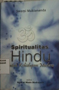 Spiritualitas Hindu : Untuk Kehidupan Modern