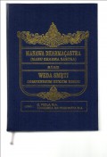 Manawa Dharmacastra (Manu Dharma Sastra) atau Weda Smrti Compendium Hukum Hindu