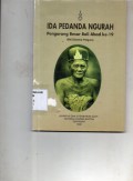 Ida Pedanda Ngurah : Pengarang Besar Bali Abad ke-19