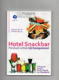 Hotel Snackbar: Panduan untuk Uji Kompetensi