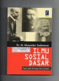 Ilmu Sosial Dasar : Teori dan Konsep Ilmu Sosial