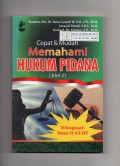 Cepat & Mudah Memahami Hukum Pidana (Jilid 2)