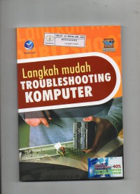 Langkah Mudah Troubleshooting Komputer