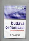 Budaya Organisasi : Kajian Konsep dan Implementasi