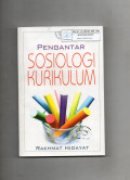 Pengantar Sosiologi Kurikulum