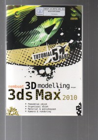 Tutorial 5 Hari Membuat 3D Modelling dengan 3ds Max 2010