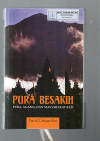 Pura Besakih: Pura, Agama, dan Masyarakatnya