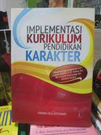 Implementasi Kurikulum Pendidikan Karakter