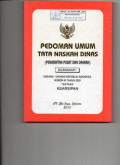 Pedoman umum tata naskah dinas (pemerintah pusat dan daerah)