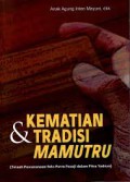 Kematian & Tradisi Mamutru