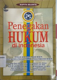 Penegakan Hukum di Indonesia