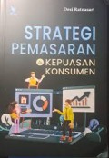 Strategi Pemasaran & Kepuasan Konsumen